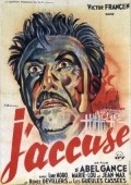 J'accuse! movie in Victor Francen filmography.