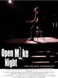 Open Mike Night is the best movie in Shannon Oliver filmography.