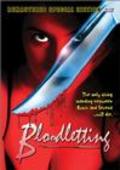 Bloodletting is the best movie in Sasha Graham filmography.