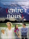 (Entre nous) movie in Serge Lalou filmography.