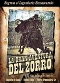 La gran aventura del Zorro movie in Pedro Armendariz Jr. filmography.