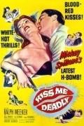 Kiss Me Deadly movie in Robert Aldrich filmography.