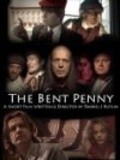 The Bent Penny movie in Olegar Fedoro filmography.
