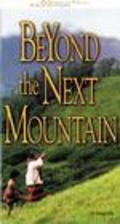 Beyond the Next Mountain movie in James F. Collier filmography.