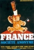 France societe anonyme is the best movie in Ann Zacharias filmography.