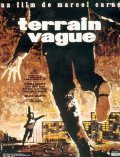 Terrain vague is the best movie in Denise Vernac filmography.