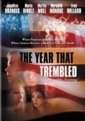 The Year That Trembled movie in Marin Hinkle filmography.