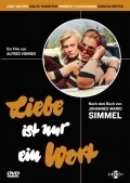 Liebe ist nur ein Wort movie in Alfred Vohrer filmography.