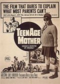 Teenage Mother movie in Jerry Gross filmography.