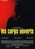 Les corps ouverts movie in Sebastien Lifshitz filmography.