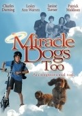 Miracle Dogs Too movie in Richard Gabai filmography.