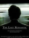 The Last Romantic movie in James Urbaniak filmography.