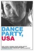 Dance Party, USA movie in Aaron Katz filmography.