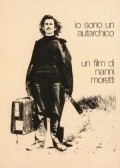 Io sono un autarchico movie in Nanni Moretti filmography.