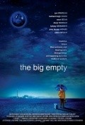 The Big Empty movie in Steve Anderson filmography.
