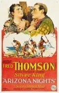 Arizona Nights movie in Fred Thomson filmography.