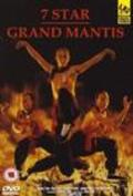 7 Star Grand Mantis is the best movie in Benni Tsuy filmography.