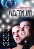 Vacationland movie in Todd Verow filmography.