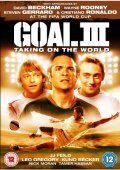 Goal! III movie in Andrew Morahan filmography.