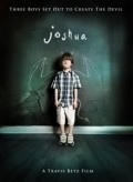 Joshua movie in Travis Betz filmography.