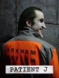 Patient J (Joker) is the best movie in Rusty Locke filmography.