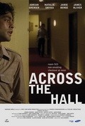 Across the Hall movie in Alex Merkin filmography.