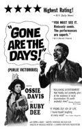 Gone Are the Days! movie in Ruby Dee filmography.