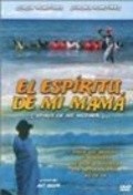 Spirit of My Mother is the best movie in Jorge Martinez filmography.