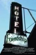 Friendship Hotel is the best movie in Valerie Mecklenburg Holland filmography.