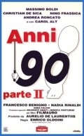 Anni 90 - Parte II is the best movie in Francesco Benigno filmography.