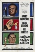 The World, the Flesh and the Devil movie in Inger Stevens filmography.