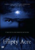 The Empty Acre is the best movie in LaDonna Schmidt filmography.