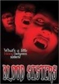 Blood Sisters movie in Joe Castro filmography.