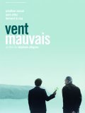 Vent mauvais is the best movie in Guillaume Viry filmography.