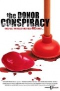 The Donor Conspiracy is the best movie in Anna Felix filmography.