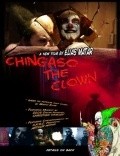 Chingaso the Clown is the best movie in Kuinn Larson filmography.