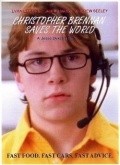 Christopher Brennan Saves the World movie in Djessi Dikstra filmography.