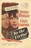 To the Victor movie in William Conrad filmography.