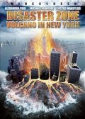 Disaster Zone: Volcano in New York movie in Alexandra Paul filmography.