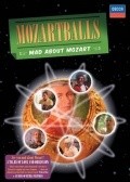 Mozartballs movie in Larry Weinstein filmography.