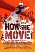 How She Move movie in Nina Dobrev filmography.