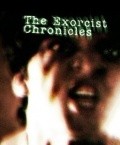 Exorcist Chronicles is the best movie in Cassie Benavidez filmography.