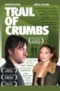 Trail of Crumbs is the best movie in Djoenna Bicher filmography.