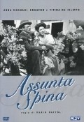 Assunta Spina movie in Mario Mattoli filmography.
