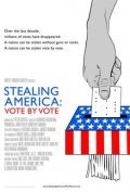Stealing America: Vote by Vote is the best movie in Brad Friedman filmography.