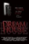 Dream House is the best movie in Nico Rosmarin filmography.