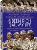 Been Rich All My Life is the best movie in Kleo Heyes filmography.