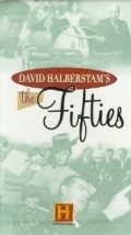 The Fifties is the best movie in David Halberstam filmography.