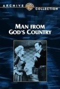 Man from God's Country movie in George Montgomery filmography.