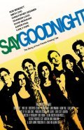 Say Goodnight movie in David VonAllmen filmography.